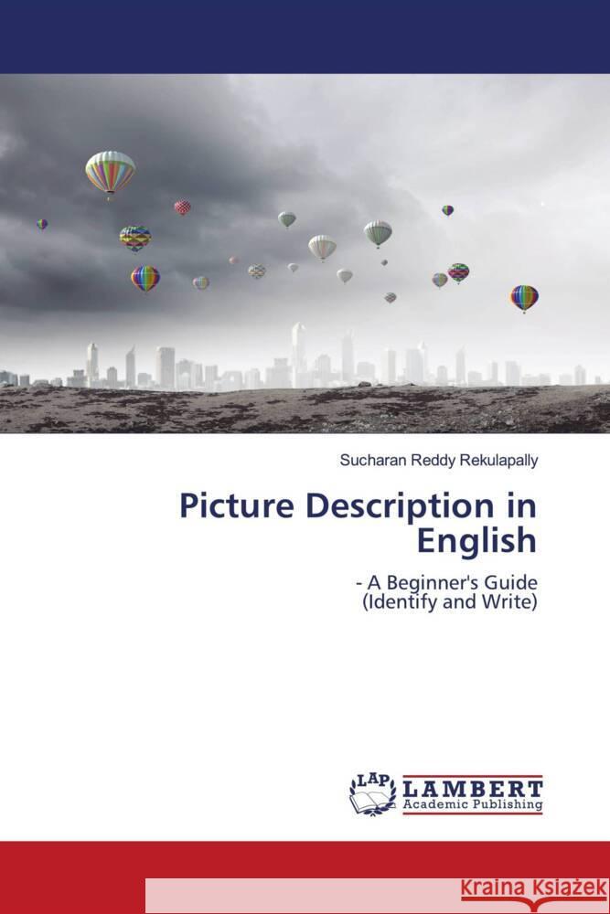 Picture Description in English Reddy Rekulapally, Sucharan 9786203923353 LAP Lambert Academic Publishing - książka