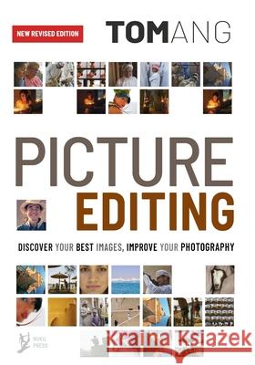 Picture Editing Tom Ang 9780473559021 Ang Book Co Ltd. - książka