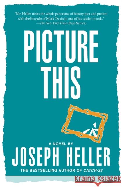 Picture This Joseph Heller 9780684868196 Simon & Schuster Ltd - książka