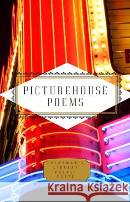 Picturehouse Poems: Poems About the Movies Various 9781841598147 Everyman - książka