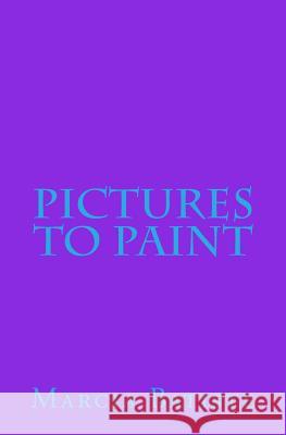Pictures To Paint Batiste, Marcia 9781494873691 Createspace - książka