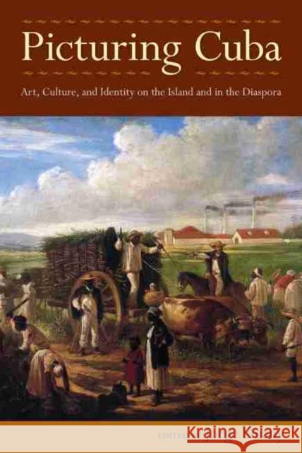 Picturing Cuba: Art, Culture, and Identity on the Island and in the Diaspora Jorge Duany 9781683400905 University of Florida Press - książka