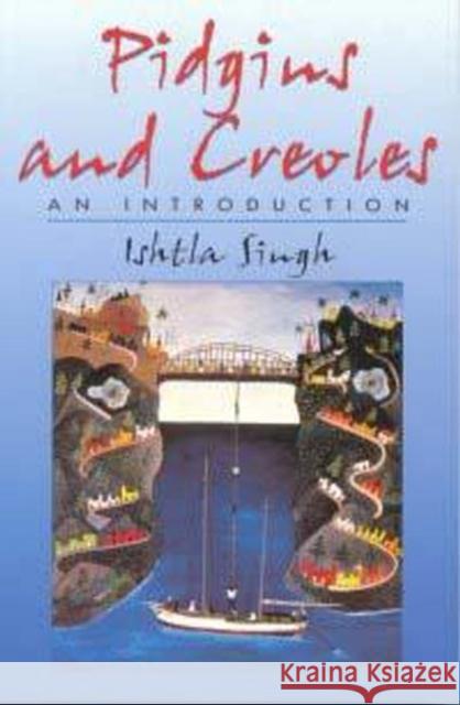 Pidgins and Creoles I Singh 9780340700952  - książka