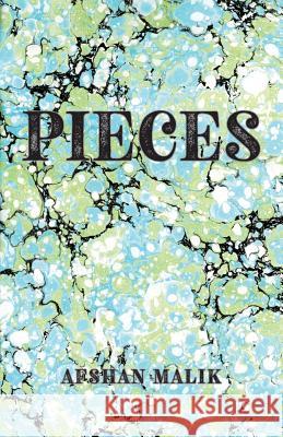 Pieces Afshan Malik 9780999299012 Daybreak Press - książka