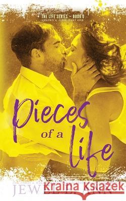 Pieces of a Life: Colten & Josie: Part One Jewel E Ann   9781955520157 Jewel E. Ann LLC - książka