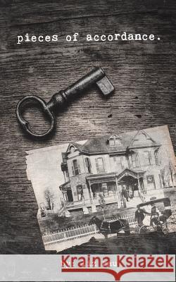 Pieces Of Accordance Rau, Liz 9781540319241 Createspace Independent Publishing Platform - książka