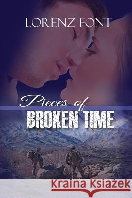 Pieces of Broken Time Lorenz Font 9780997782325 Talem Publication - książka