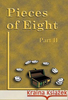 Pieces of Eight, Part II Jay Dubya 9781589092686 CyberRead Publishing - książka