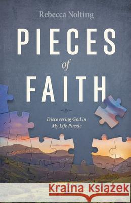 Pieces of Faith Rebecca Nolting 9781737637004 Ask Publishing - książka