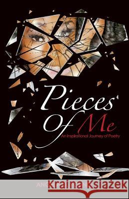 Pieces of Me Angela D. Young 9781497354388 Createspace - książka