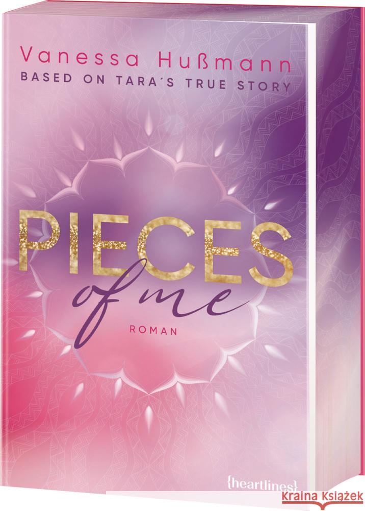 Pieces of Me - Based on Tara's True Story Hußmann, Vanessa 9783453292727 Heartlines - książka