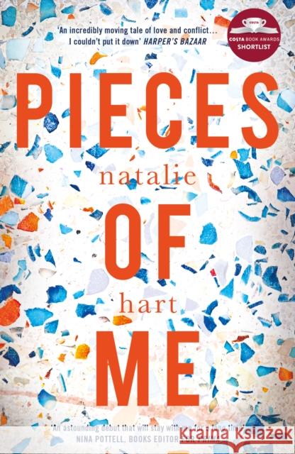Pieces of Me: Shortlisted for the Costa First Novel Award Natalie Hart 9781787198036 Legend Press Ltd - książka