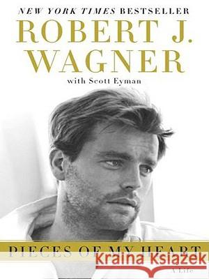 Pieces of My Heart: A Life Robert Wagner 9780061668524 Harperluxe - książka