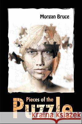 Pieces of the Puzzle Morgan Bruce 9781681812595 Strategic Book Publishing - książka