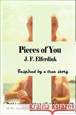 Pieces of You MS J. F. Elferdink MS Linnet Woods 9780615664491 J.F. Elferdink - książka