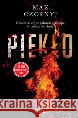 Piekło Max Czornyj 9788381959414 Filia - książka