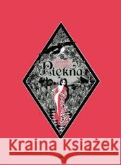 Piękna Hubert, Kerascoet 9788366128965 Kultura gniewu - książka