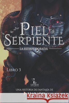Piel de Serpiente F Maradei 9798635606681 Independently Published - książka