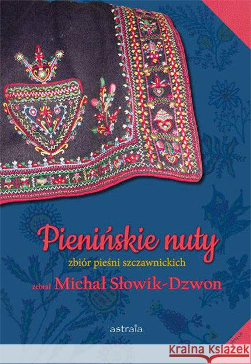 Pienińskie nuty  9788360569658 Astraia - książka