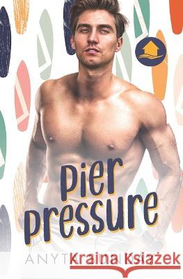 Pier Pressure Anyta Sunday 9783947909537 Anyta Sunday - książka