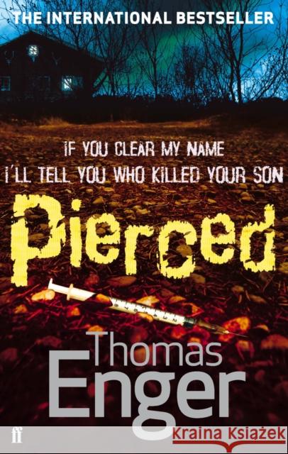 Pierced Thomas Enger 9780571272464 Faber & Faber - książka