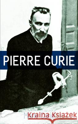 Pierre Curie Marie Curie 9780486201993 Dover Publications - książka