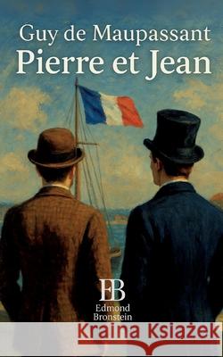 Pierre et Jean: Roman naturaliste de Guy de Maupassant Guy Maupassant 9782322597178 Bod - Books on Demand - książka