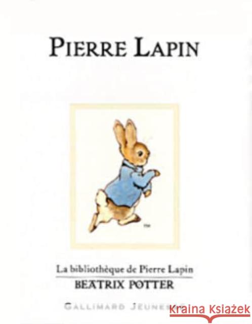 Pierre Lapin (The Tale of Peter Rabbit) Beatrix Potter 9782070549818 Gallimard-Jeunesse - książka