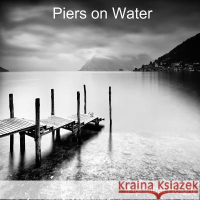 Piers on water Height, Hannibal 9780244676216 Lulu.com - książka