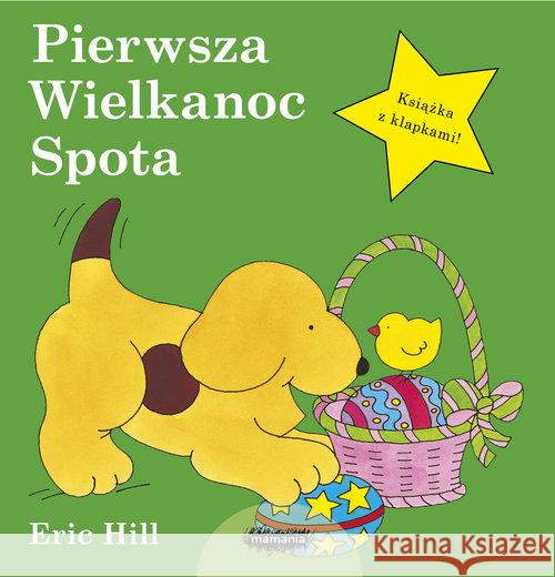 Pierwsza Wielkanoc Spota Hill Eric 9788366577862 Mamania - książka