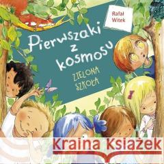 Pierwszaki z kosmosu Rafał Witek 9788375517811 Bis - książka