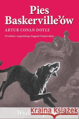 Pies Baskerville'ow (Wydanie Polskie) Arthur Cona 9781910146125 Solis Press - książka