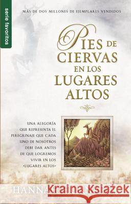 Pies de Ciervas En Los Lugares Altos - Serie Favoritos Hunnard, Hannah 9780789918994 Unilit - książka