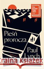 Pieśń prorocza Paul Lynch 9788368226553 Marginesy - książka