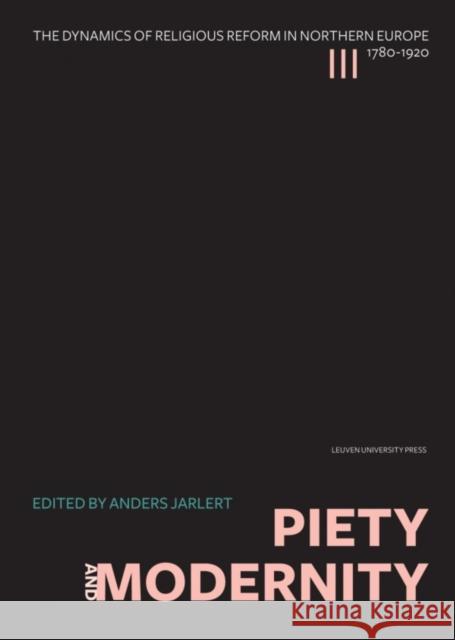 Piety and Modernity Anders Jarlert   9789058679321 Leuven University Press - książka
