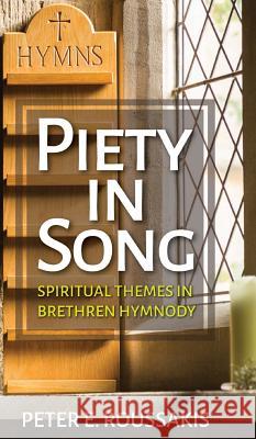 Piety in Song Peter E. Roussakis 9781532669835 Wipf & Stock Publishers - książka