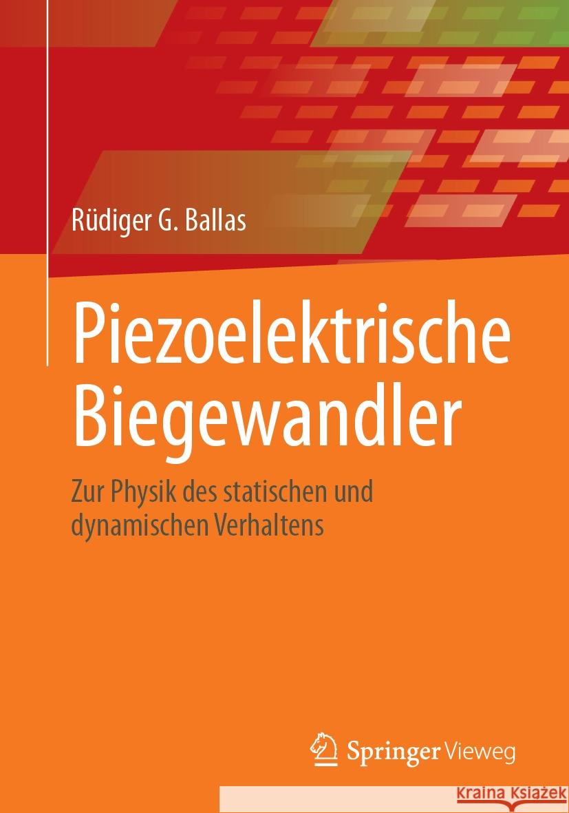 Piezoelektrische Biegewandler Rüdiger G. Ballas 9783662703892 Springer Berlin Heidelberg - książka