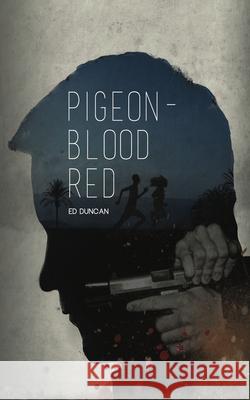 Pigeon-Blood Red Ed Duncan 9784867500835 Next Chapter - książka