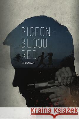 Pigeon-Blood Red Ed Duncan 9784867500859 Next Chapter - książka