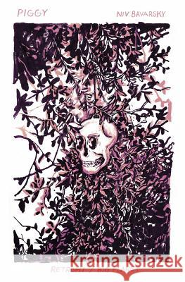 Piggy Niv Bavarsky 9781940398365 Retrofit Comics - książka
