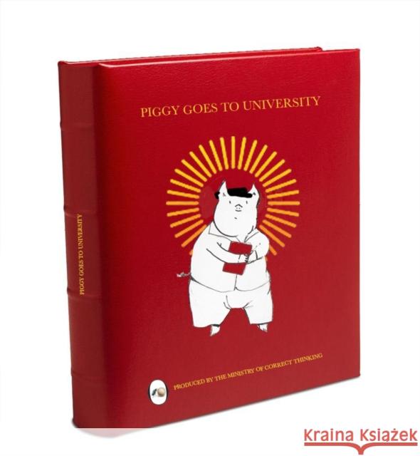 Piggy Goes to University: Dung Beetle Book 1b Ezra Elia 9780992834951 Dung Beetle Books Ltd - książka