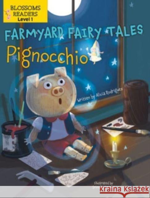 Pignocchio Alicia Rodriguez, Srimalie Bassani 9781427151674 Crabtree Publishing Co,Canada - książka