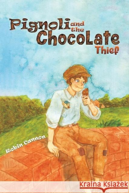 Pignoli and the Chocolate Thief Robin Cannon 9781643787367 Austin Macauley Publishers LLC - książka
