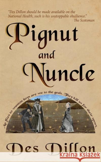 Pignut and Nuncle Des Dillon 9781916457294 Sparsile Books Ltd - książka