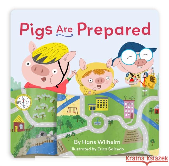 Pigs are Prepared Hans Wilhelm 9781797203768 Chronicle Books - książka