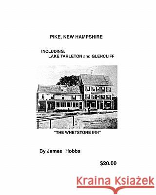 PIKE, New Hampshire Hobbs, James 9781442176300 Createspace - książka