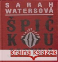 Špičkou jazyka Sarah Watersová 9788025702413 Argo - książka