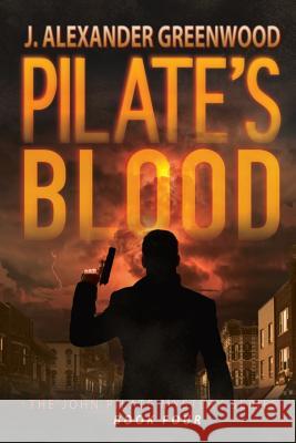 Pilate's Blood J Alexander Greenwood 9781798047620 Independently Published - książka