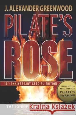 Pilate's Rose J Alexander Greenwood, Jason McIntyre 9780996522960 Caroline Street Press - książka