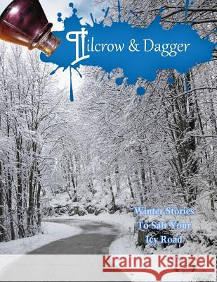 Pilcrow & Dagger: January Issue A. Marie Silver Leeann Jackson Rhoden 9781511655682 Createspace - książka